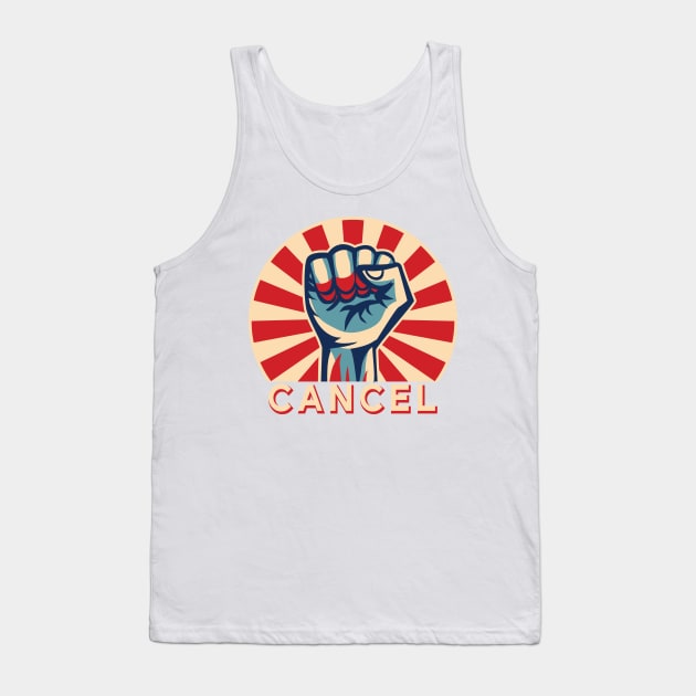 Pro Cancel Culture Revolution Internet Meme Tank Top by alltheprints